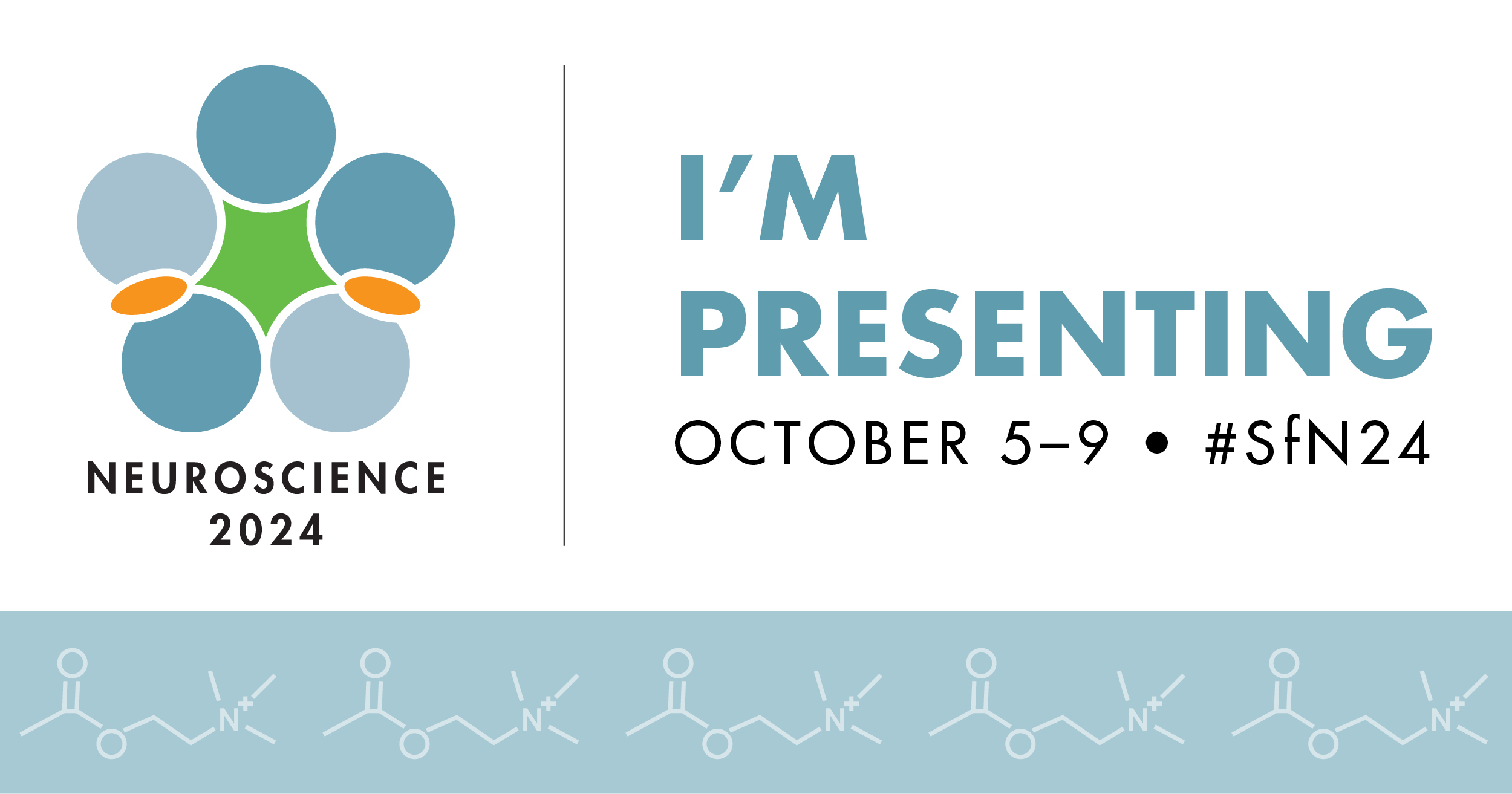 Image that says "I'm Presenting" with the Neuroscience 2024 logo to the left.